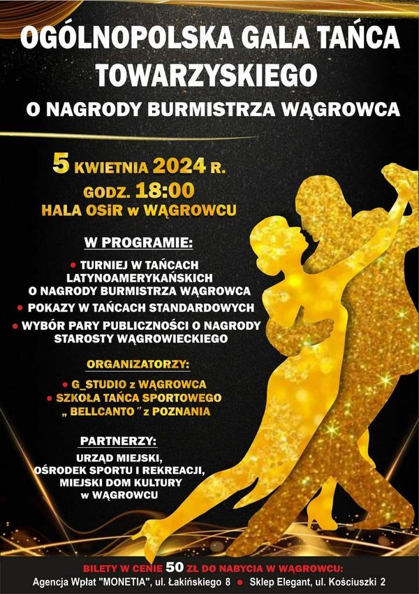 Plakat wydarzenia Ogólnopolska Gala Tańca Towarzyskiego z informacją tekstową jak w treści informacji